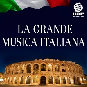 La Grande Musica Italiana: NAR International - V.A