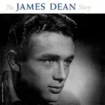 Download nhạc hot The James Dean Story online miễn phí