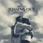 Tải nhạc Missing Out (Single) trực tuyến