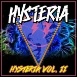 Tải nhạc Mp3 Hysteria EP, Vol. 2 trực tuyến