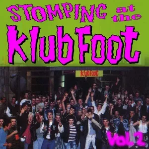 Stompin' at the Klub Foot, Vol. 2 - V.A