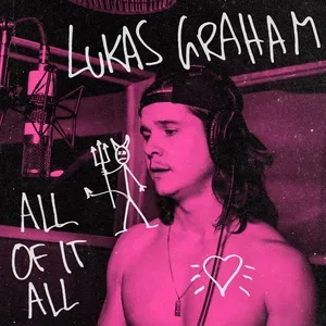 All Of It All (Single) - Lukas Graham