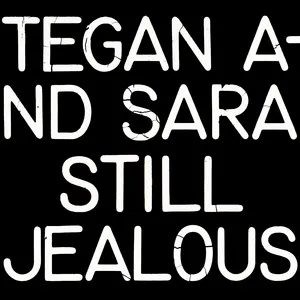 Where Does the Good Go (Single) - Tegan And Sara