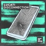 Nghe nhạc Mp3 Disconnection (Single) hay nhất
