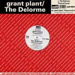 Download nhạc hot Grant Plant/The Delorme Mp3 trực tuyến