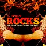Tải nhạc hot Italy Rocks: The Roots of Italian Heavy Metal nhanh nhất về máy