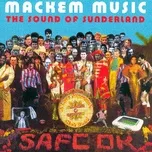 Tải nhạc hot Mackem Music online