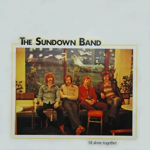 All Alone Together - The Sundown Band