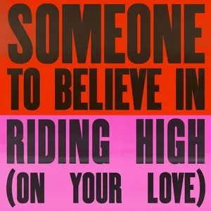 Someone To Believe In / Riding High (On Your Love) - Adelphi Music Factory