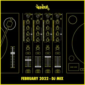 Nervous February 2022 (DJ Mix) - V.A