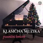Nghe và tải nhạc hot Klasična muzika: Praznični koncert