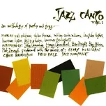 Nghe nhạc Jazz Canto Vol. 1 Mp3 tại NgheNhac123.Com