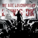 Nghe và tải nhạc hay We are LoudnProud (Single) Mp3 trực tuyến