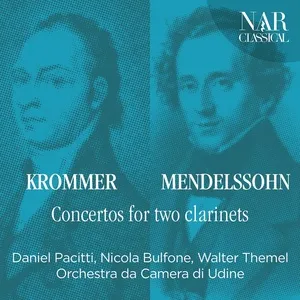 Nghe và tải nhạc Krommer, Mendelssohn: Concertos for Two Clarinets Mp3 miễn phí về điện thoại