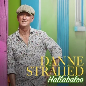 Hallabaloo (Single) - Danne Strahed