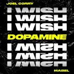 Nghe nhạc hay I Wish [Dopamine Remix] (Single) hot nhất