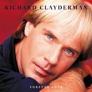 Forever Love - Richard Clayderman