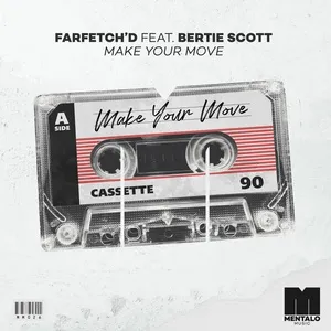 Make Your Move (Single) - farfetch'd, Bertie Scott