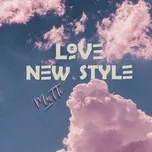 Download nhạc Love New Style Mp3 về máy