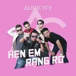 Hẹn Em Rạng Rỡ (Single) - Audicity