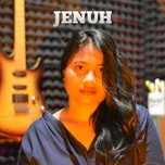 Tải nhạc Zing Jenuh (Single) miễn phí về điện thoại