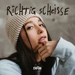 Tải nhạc hot Richtig scheisse (Single) chất lượng cao