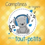 Download nhạc Comptines de toujours pour les tout-petits hot nhất