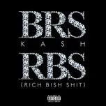 Tải nhạc RBS (Rich Bish Shit) (Single) tại NgheNhac123.Com
