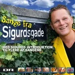 Nghe và tải nhạc Mp3 Sange Fra Sigurdsgade (Med Sigurds Introduktion Til Flere Sange) hot nhất về điện thoại