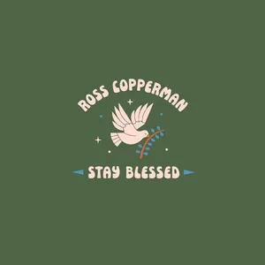 Stay Blessed (Single) - Ross Copperman