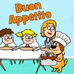 Buon Appetito (Single) - Evviva Canzoni per bambini