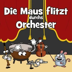 Die Maus flitzt durchs Orchester (Single) - Hurra Kinderlieder