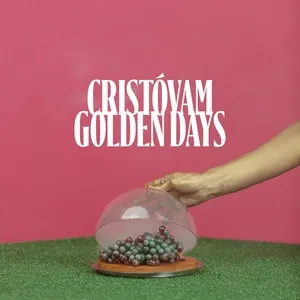 Golden Days (Single) - Cristóvam