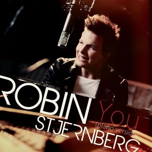 You (Piano Version) (Single) - Robin Stjernberg