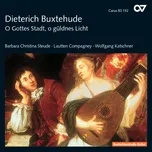 Dieterich Buxtehude: Solokantaten - Barbara Christina Steude, Lautten Compagney Berlin, Wolfgang Katschner