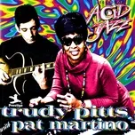Legends Of Acid Jazz: Trudy Pitts With Pat Martino - Trudy Pitts, Pat Martino