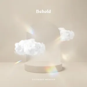 Behold Collection 2 (Live) - Citipointe Worship