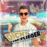 Nghe nhạc Dicht im Flieger (Single) - Julian Sommer
