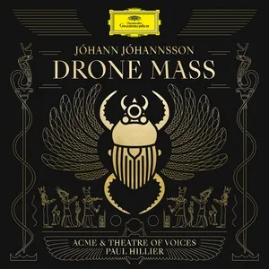 Drone Mass - Johann Johannsson, Theatre of Voices, Paul Hillier, V.A