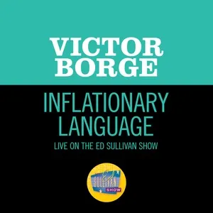 Ca nhạc Inflationary Language (Live On The Ed Sullivan Show, February 14, 1965) (Single) - Victor Borge