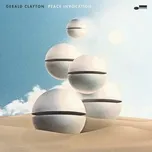 Nghe ca nhạc Peace Invocation (Single) - Gerald Clayton, Charles Lloyd