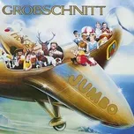 Nghe nhạc Jumbo (English / Remastered 2015) - Grobschnitt