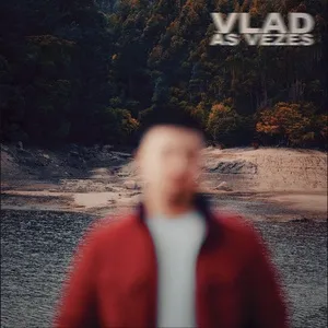 As Vezes (Single) - Vlad