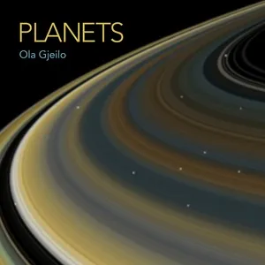 Planets (Single) - Ola Gjeilo