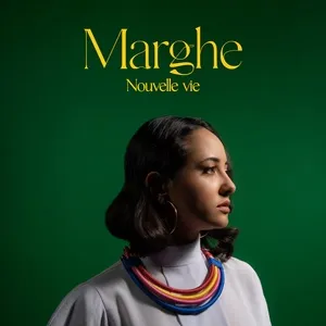 Nouvelle vie (Single) - Marghe