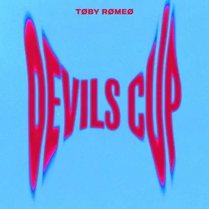 Devils Cup (Single) - Toby Romeo