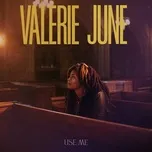 Nghe nhạc Use Me (Single) - Valerie June