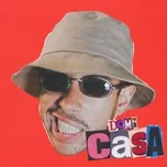 Ca nhạc Casa (Single) - Domi