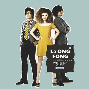 Wind Up City - La Ong Fong