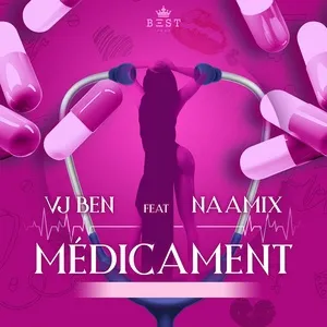 Medicament (Single) - Vj Ben, Naamix